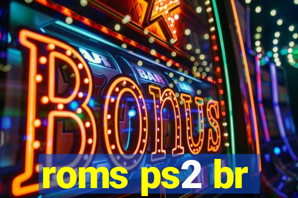 roms ps2 br